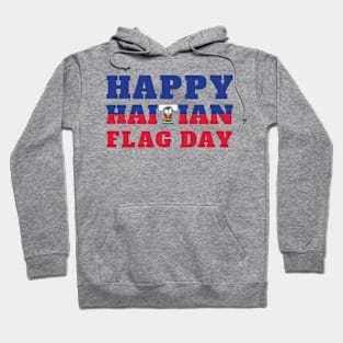 Happy Haitian Flag Day Celebration Hoodie